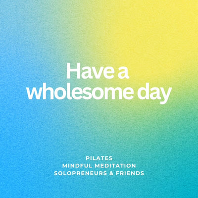 AWW, Wholesome Day for Solopreneurs + Friends