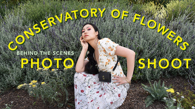 BTS: Photoshoot at the Conservatory of Flowers & Botanical Garden